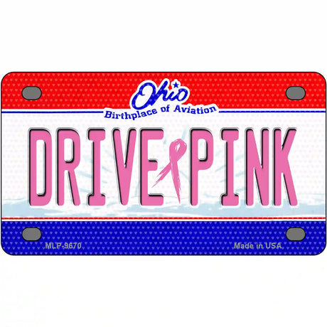 Drive Pink Ohio Novelty Metal License Plate 4" x 2.2" (MLP)