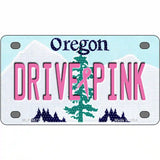 Drive Pink Oregon Novelty Metal License Plate 4" x 2.2" (MLP)