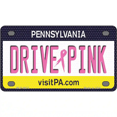 Drive Pink Pennsylvania Novelty Metal License Plate 4" x 2.2" (MLP)