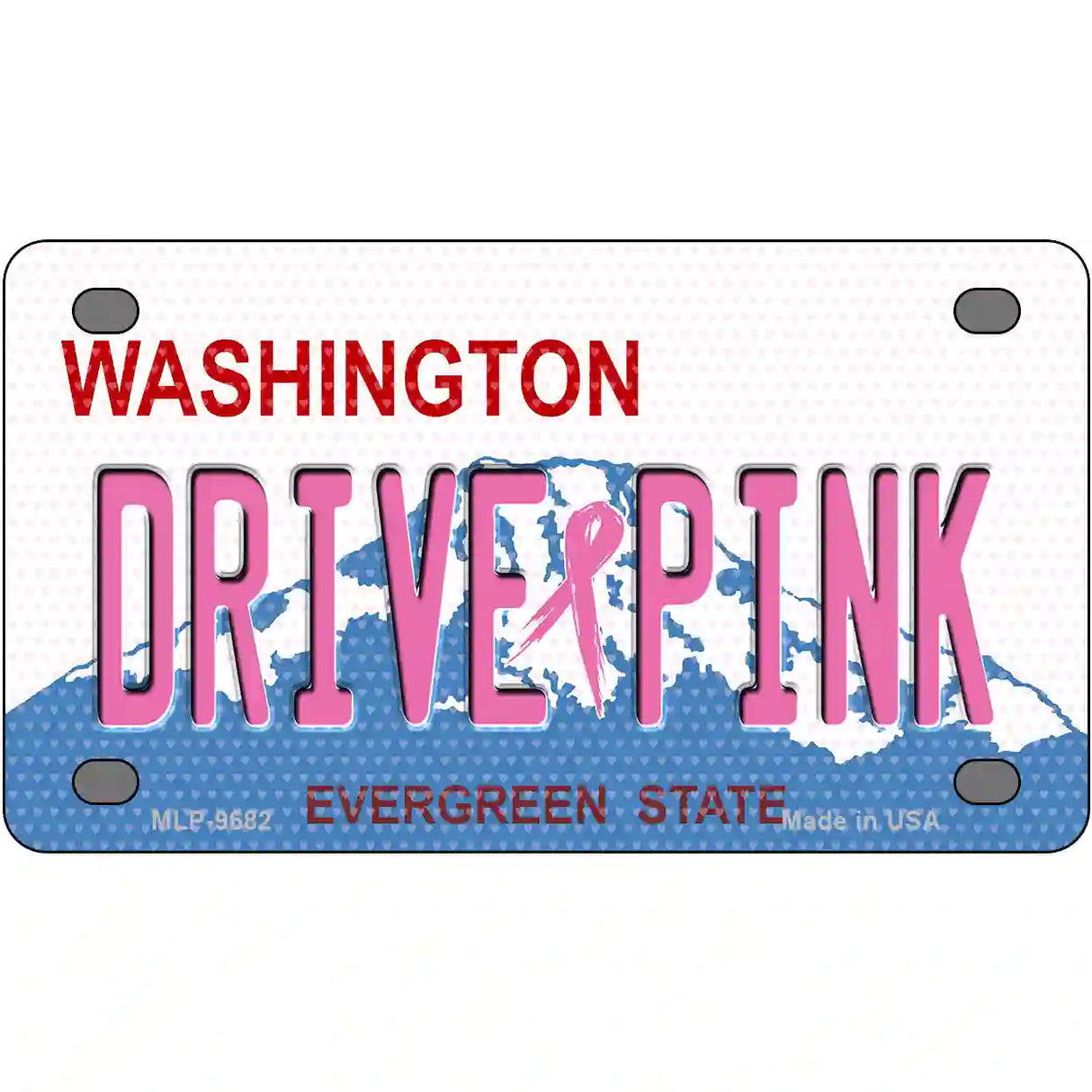 Drive Pink Washington Novelty Metal License Plate 4" x 2.2" (MLP)