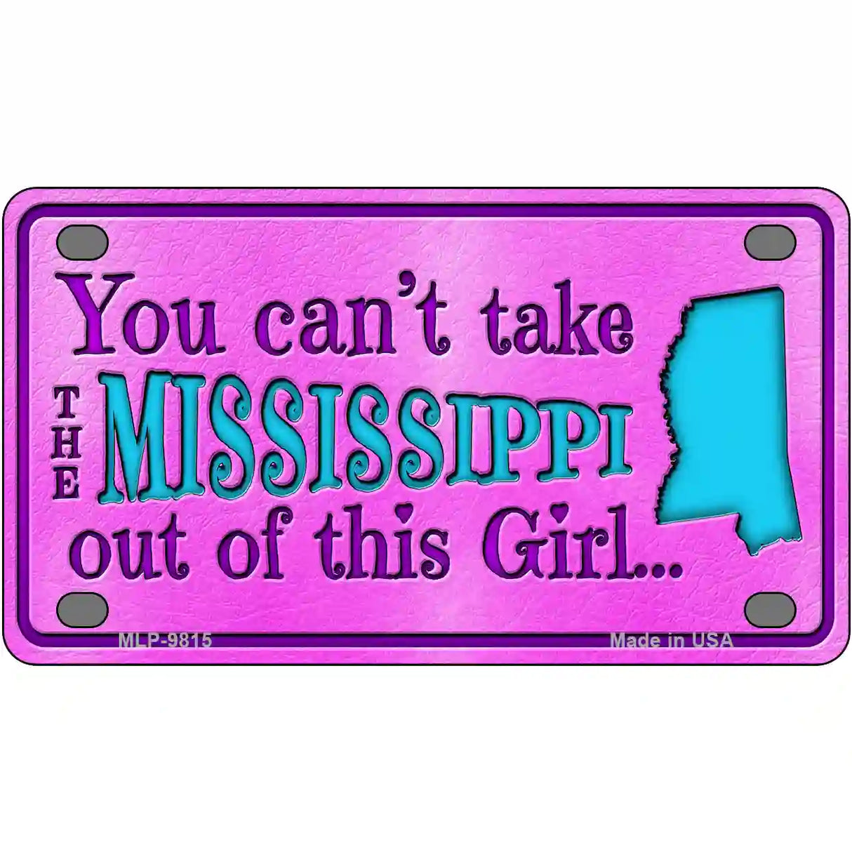 Mississippi Girl Novelty Metal License Plate 4" x 2.2" (MLP)