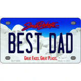 Best Dad South Dakota Metal Novelty License Plate 4" x 2.2" (MLP)