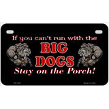 Big Dogs Black Metal Novelty License Plate 7" x 4" (MP)