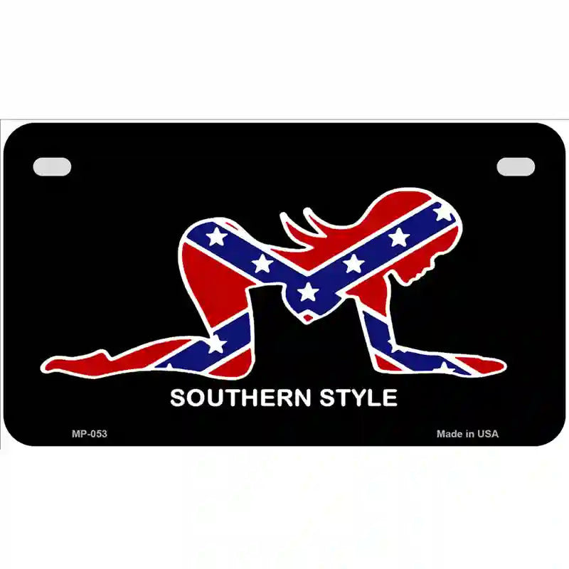 Southern Style Sexy Novelty Metal License Plate 7" x 4" (MP)