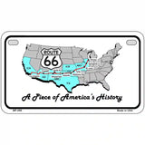 A Piece Of History Novelty Metal License Plate 7" x 4" (MP)