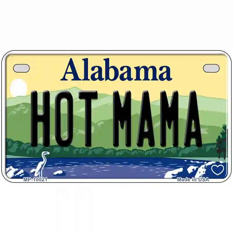 Hot Mama Alabama Metal Novelty License Plate 7" x 4" (MP)