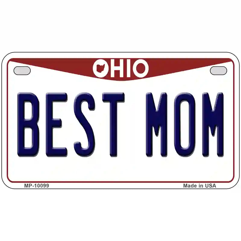 Best Mom Ohio Metal Novelty License Plate 7" x 4" (MP)