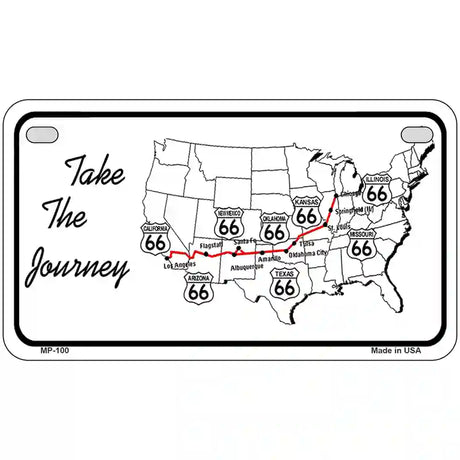 Take The Journey Novelty Metal License Plate 7" x 4" (MP)