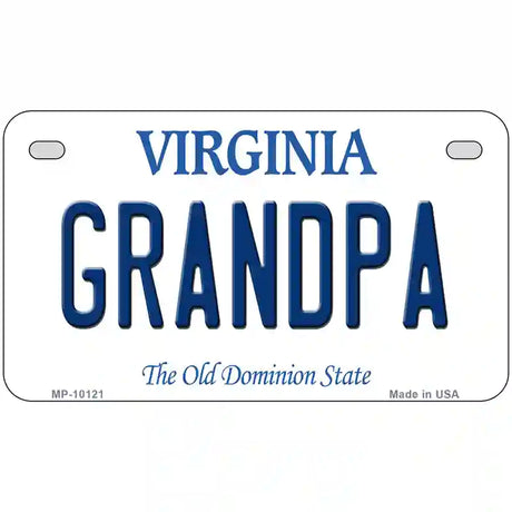 Grandpa Virginia Metal Novelty License Plate 7" x 4" (MP)