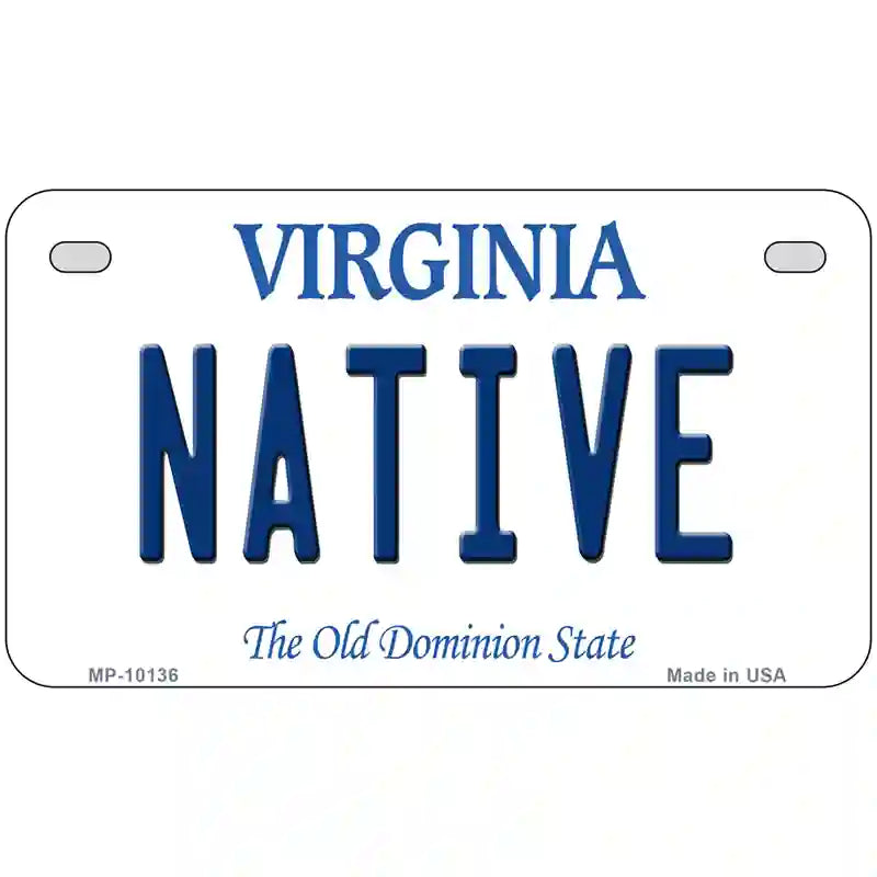 Native Virginia Metal Novelty License Plate 7" x 4" (MP)