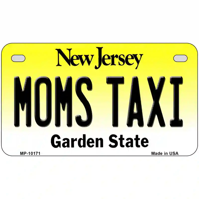 Moms Taxi New Jersey Metal Novelty License Plate 7" x 4" (MP)