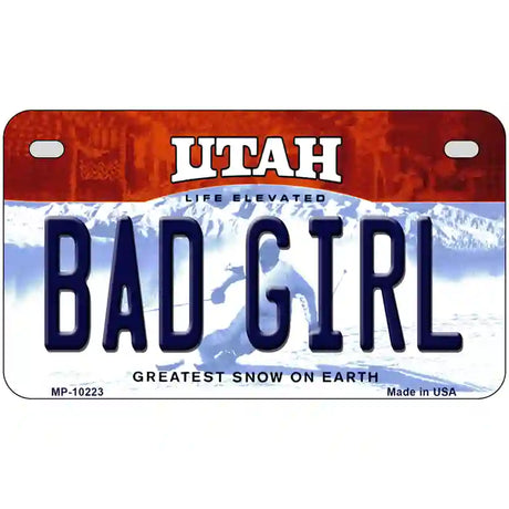 Bad Girl Utah Metal Novelty License Plate 7" x 4" (MP)