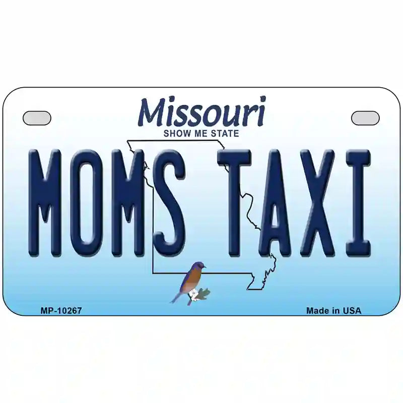 Moms Taxi Missouri Metal Novelty License Plate 7" x 4" (MP)