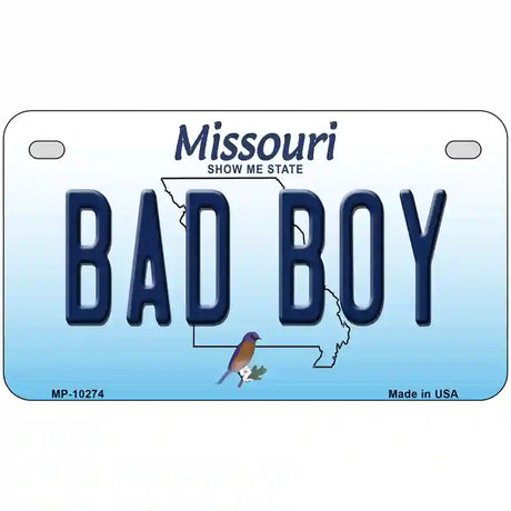 Bad Boy Missouri Metal Novelty License Plate 7" x 4" (MP)