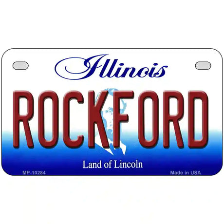 Rockford Illinois Metal Novelty License Plate 7" x 4" (MP)