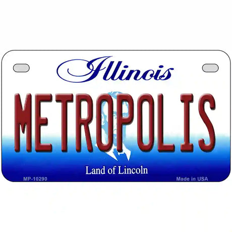 Metropolis Illinois Metal Novelty License Plate 7" x 4" (MP)