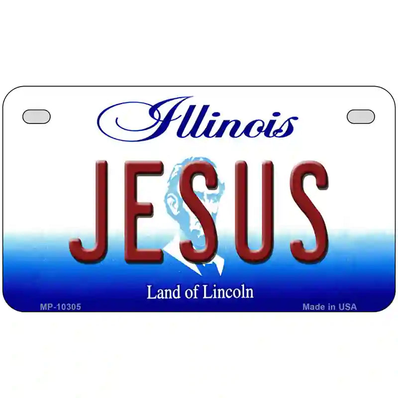 Jesus Illinois Metal Novelty License Plate 7" x 4" (MP)