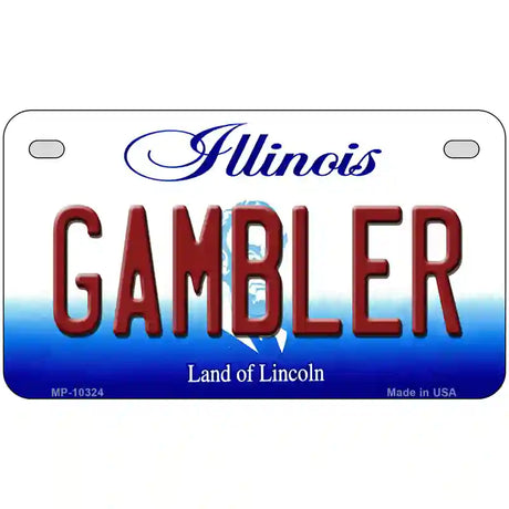 Gambler Illinois Metal Novelty License Plate 7" x 4" (MP)