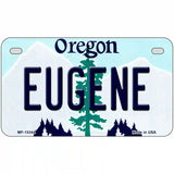 Eugene Oregon Metal Novelty License Plate 7" x 4" (MP)