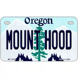 Mount Hood Oregon Metal Novelty License Plate 7" x 4" (MP)