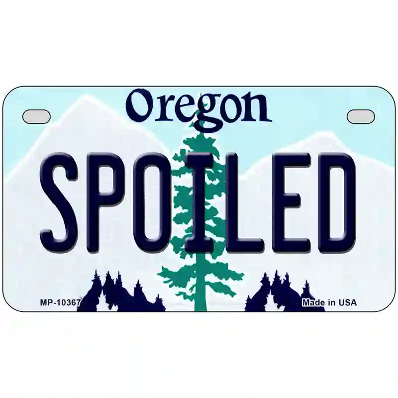 Spoiled Oregon Metal Novelty License Plate 7" x 4" (MP)