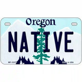 Native Oregon Metal Novelty License Plate 7" x 4" (MP)