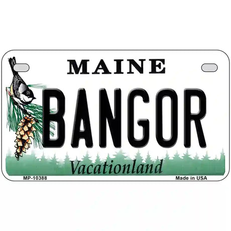 Bangor Maine Metal Novelty License Plate 7" x 4" (MP)