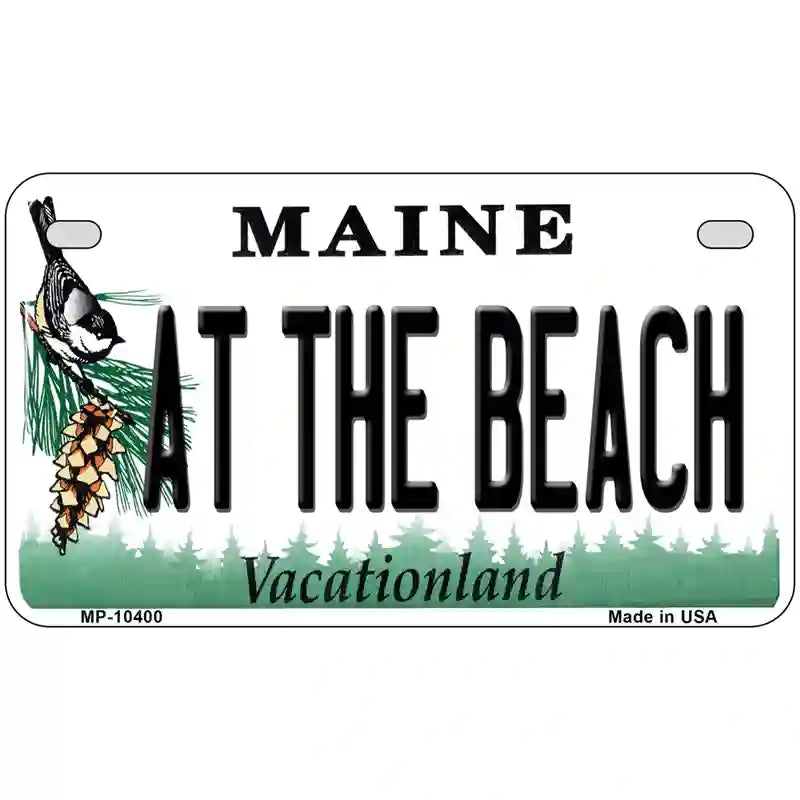 At The Beach Maine Metal Novelty License Plate 7" x 4" (MP)