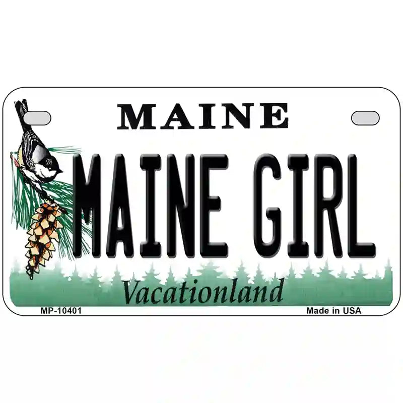 Maine Girl Metal Novelty License Plate 7" x 4" (MP)