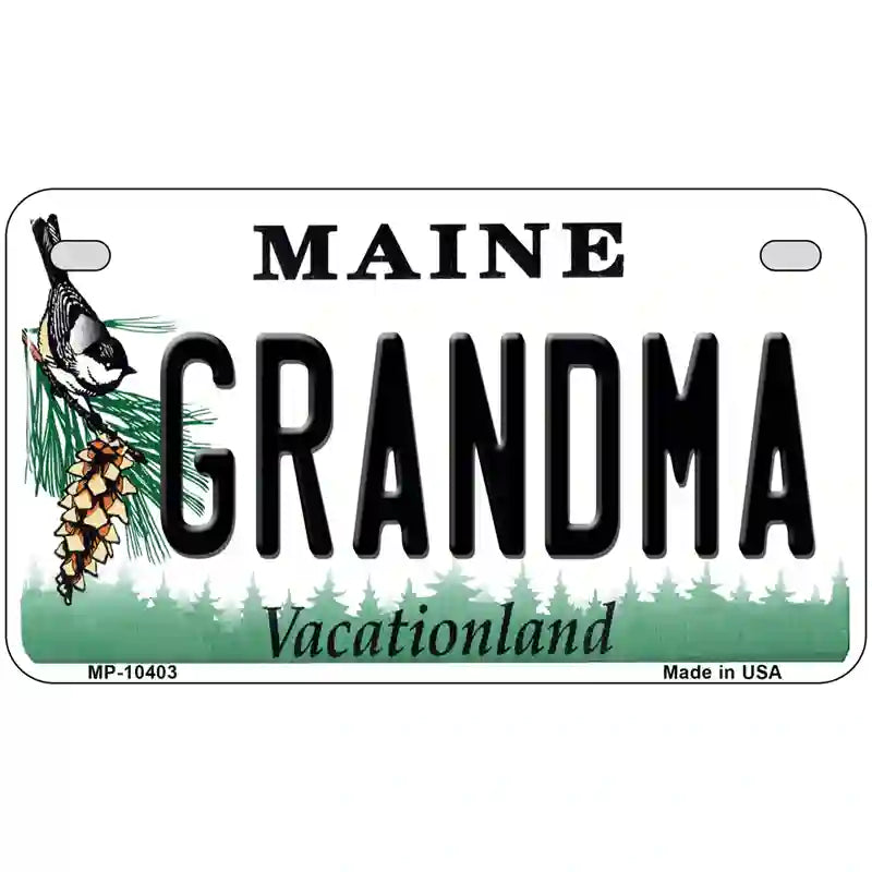 Grandma Maine Metal Novelty License Plate 7" x 4" (MP)