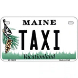 Taxi Maine Metal Novelty License Plate 7" x 4" (MP)