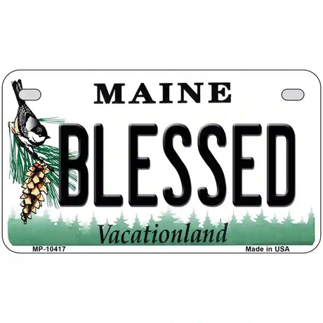 Blessed Maine Metal Novelty License Plate 7" x 4" (MP)