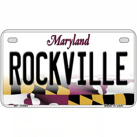 Rockville Maryland Metal Novelty License Plate 7" x 4" (MP)