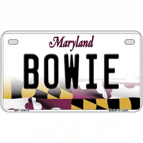 Bowie Maryland Metal Novelty License Plate 7" x 4" (MP)