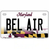 Bel Air Maryland Metal Novelty License Plate 7" x 4" (MP)