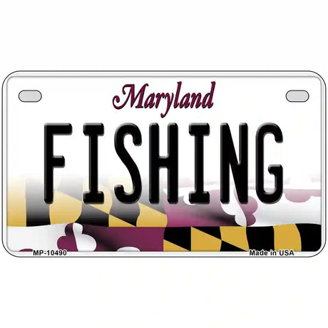 Fishing Maryland Metal Novelty License Plate 7" x 4" (MP)