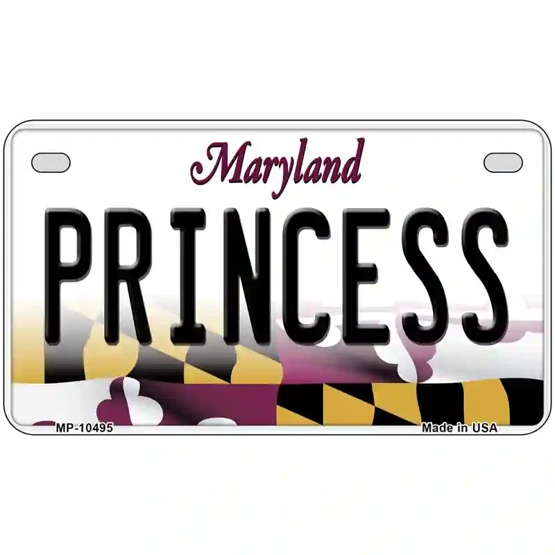 Princess Maryland Metal Novelty License Plate 7" x 4" (MP)