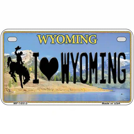 I Love Wyoming Metal Novelty License Plate 7" x 4" (MP)