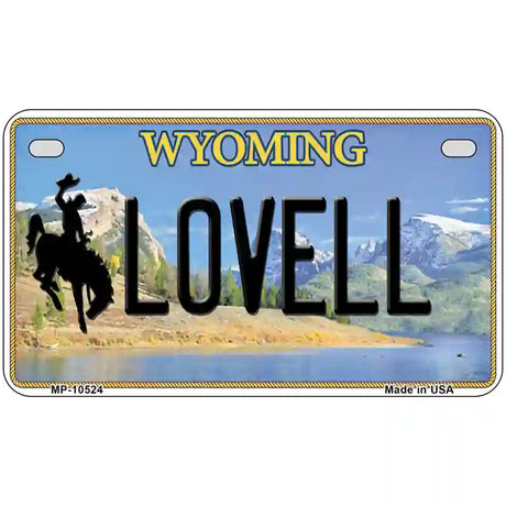 Lovell Wyoming Metal Novelty License Plate 7" x 4" (MP)