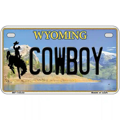 Cowboy Wyoming Metal Novelty License Plate 7" x 4" (MP)