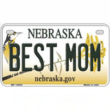 Best Mom Nebraska Metal Novelty License Plate 7" x 4" (MP)