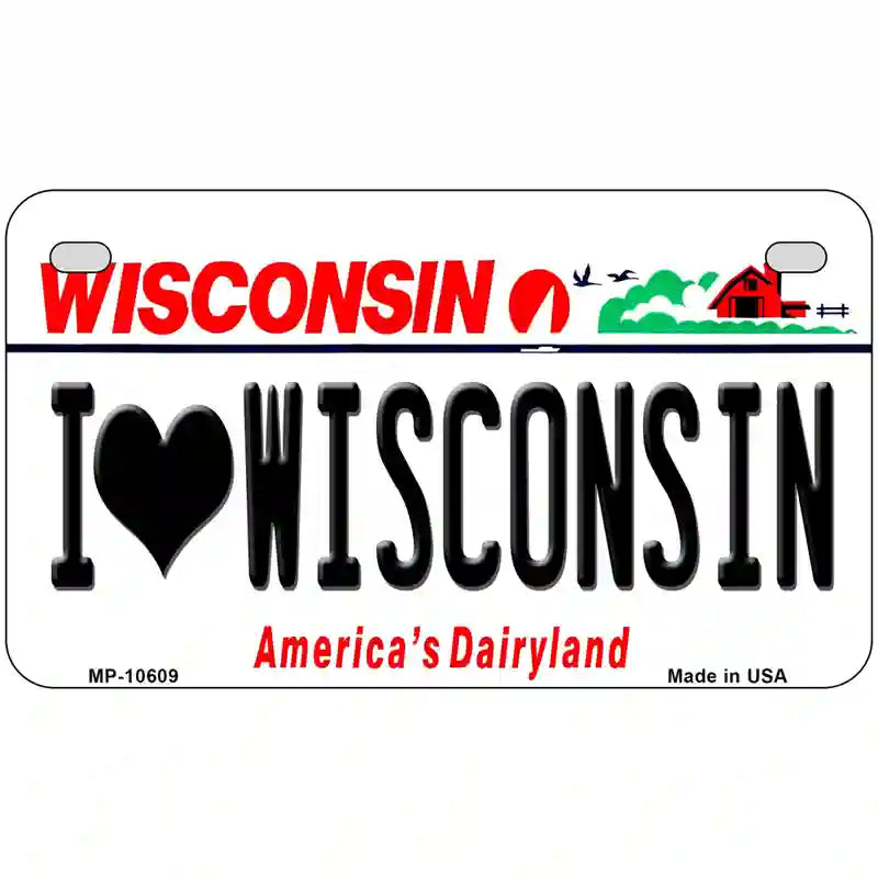 I Love Wisconsin Metal Novelty License Plate 7" x 4" (MP)