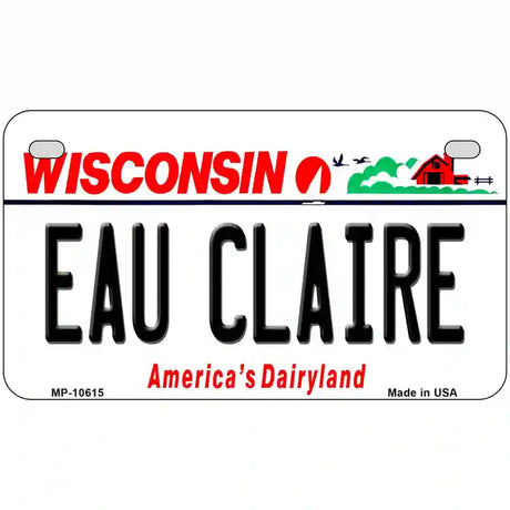 Eau Claire Wisconsin Metal Novelty License Plate 7" x 4" (MP)