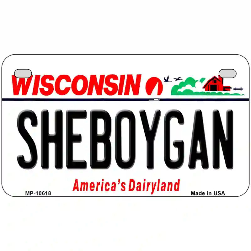 Sheboygan Wisconsin Metal Novelty License Plate 7" x 4" (MP)