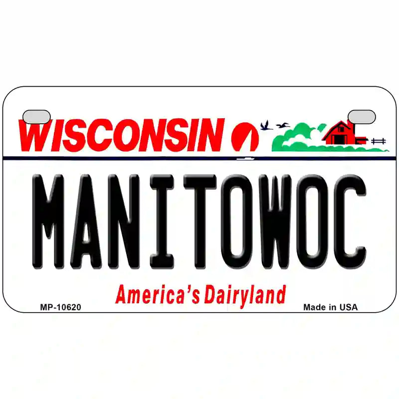 Manitowoc Wisconsin Metal Novelty License Plate 7" x 4" (MP)