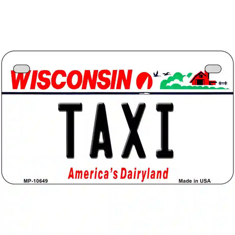 Taxi Wisconsin Metal Novelty License Plate 7" x 4" (MP)