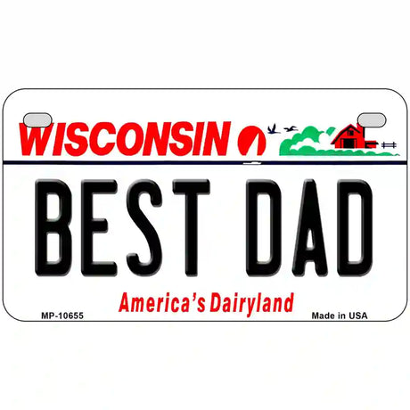 Best Dad Wisconsin Metal Novelty License Plate 7" x 4" (MP)