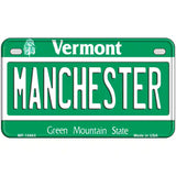 Manchester Vermont Metal Novelty License Plate 7" x 4" (MP)