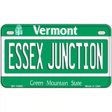 Essex Junction Vermont Metal Novelty License Plate 7" x 4" (MP)