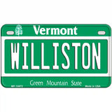 Williston Vermont Metal Novelty License Plate 7" x 4" (MP)